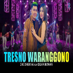 Dike Sabrina X Delva Irawan Tresno Waranggono Feat New Arista%